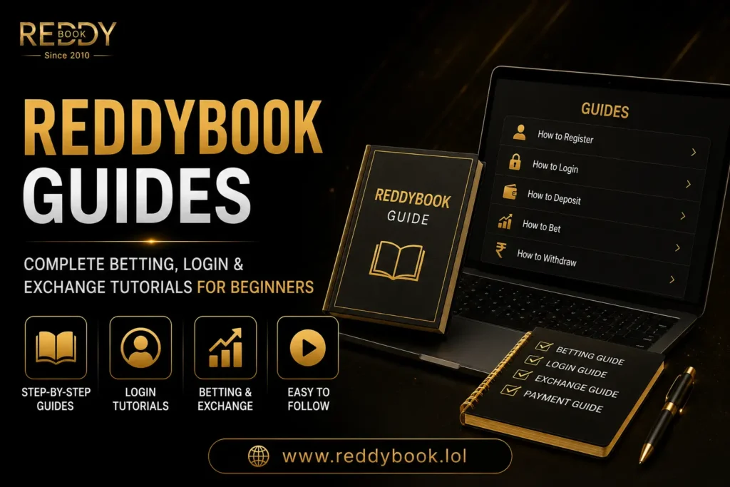 Reddybook Guides – Complete Betting, Login & Exchange Tutorials for Beginners