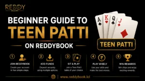 Beginner Guide to Teen Patti on Reddybook