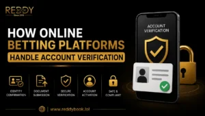 How Online Betting Platforms Handle Account Verification